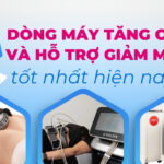 Top 3 dòng máy tăng cơ và hỗ trợ giảm mỡ tốt nhất hiện nay