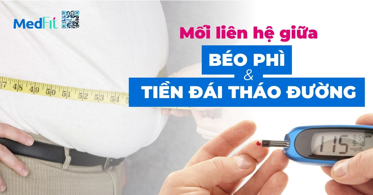 mối liên hệ giữa béo phì và tiền đái tháo đường