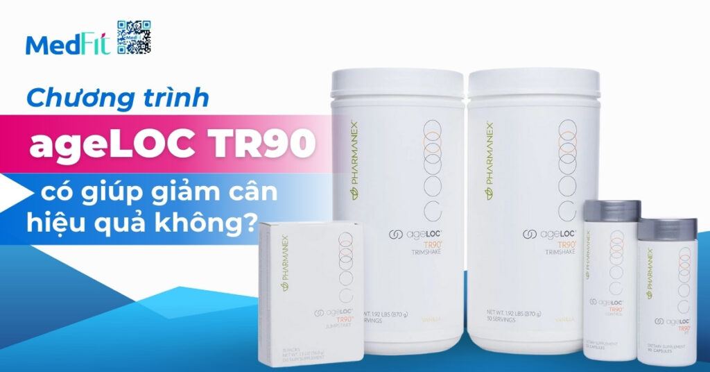 chương trình ageloc tr90 có giúp giảm cân hiệu quả không?