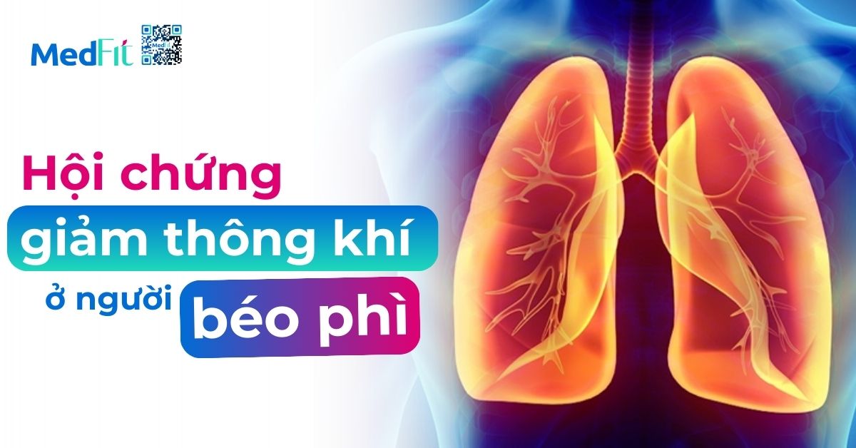 Hội chứng giảm thông khí ở người béo phì