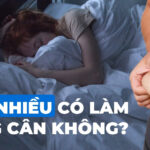 Ngủ nhiều có làm tăng cân không?