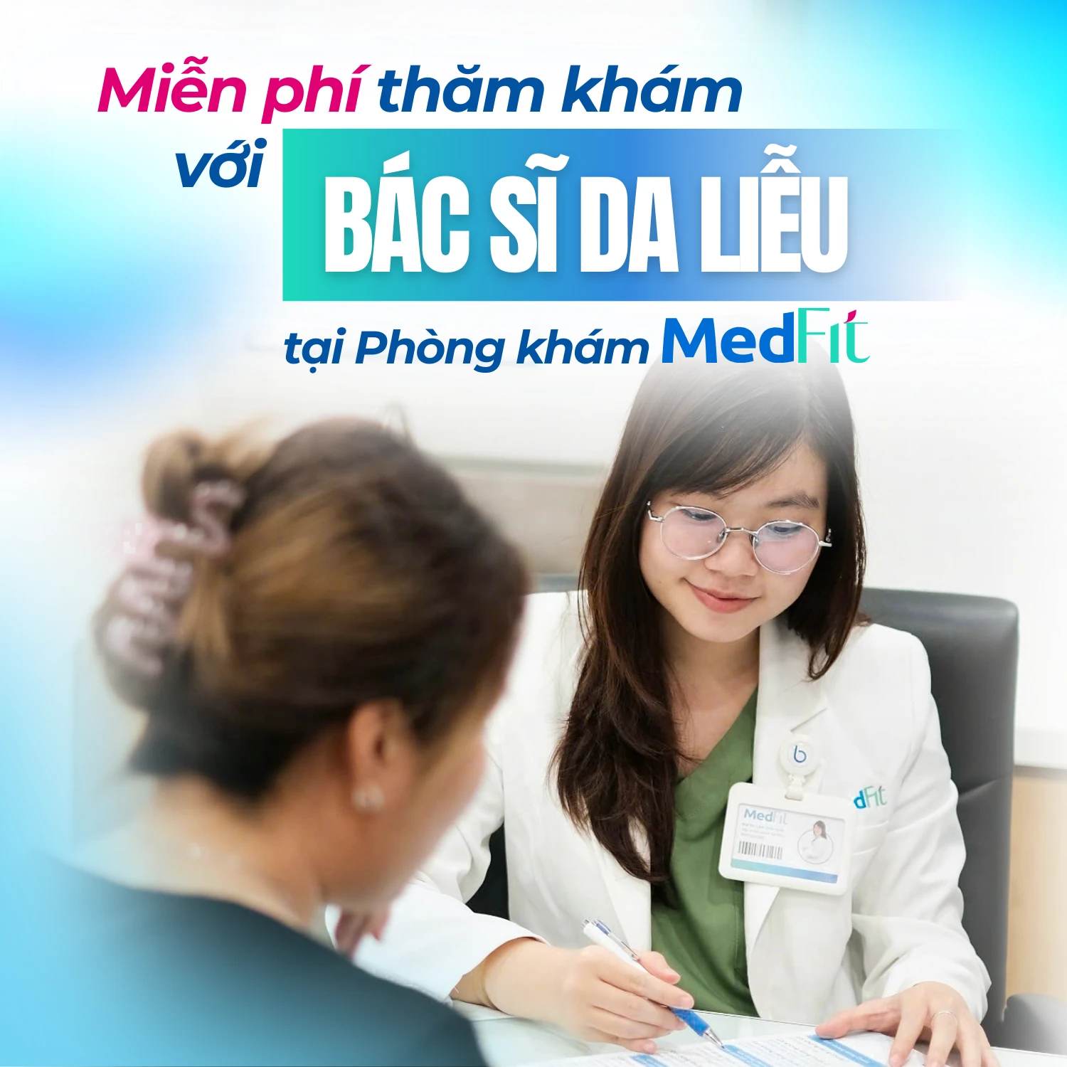 Banner miễn phí thăm khám với Bác sĩ da liễu MedFit