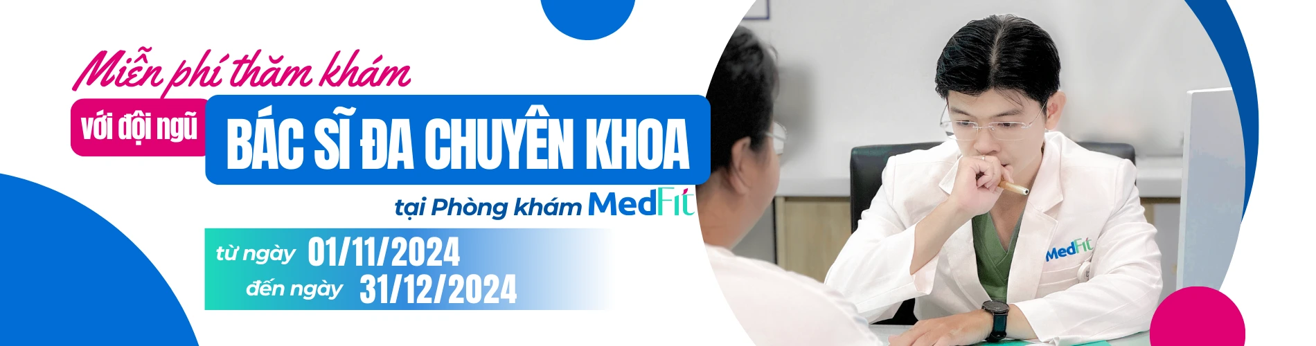 Miễn phí thăm khám 2024 Phòng khám MedFit