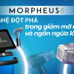 Morpheus8 – Công nghệ đột phá trong giảm mỡ mặt và ngăn ngừa lão hóa