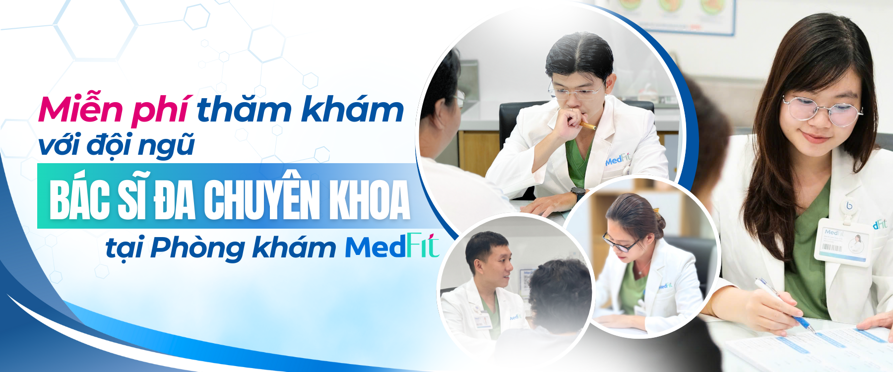 Banner miễn phí thăm khám với đội ngũ Bác sĩ đa chuyên khoa MedFit