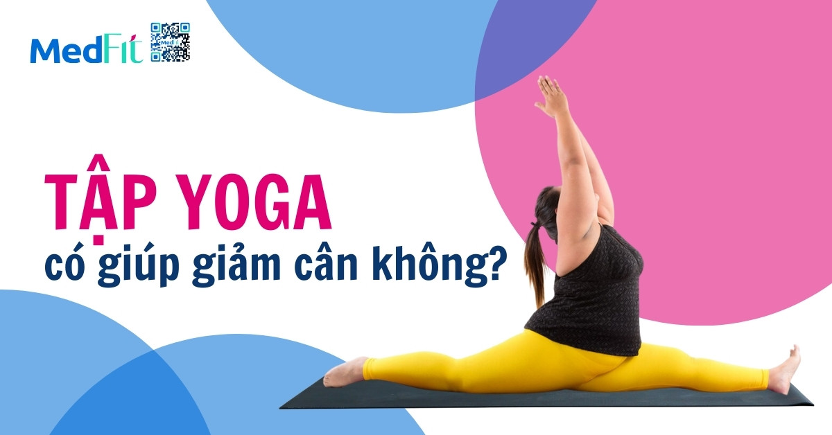 tập yoga có giúp giảm cân không