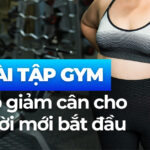 Tập tạ có giúp giảm cân không? 2 6 bài tập gym giúp giảm cân cho người mới bắt đầu