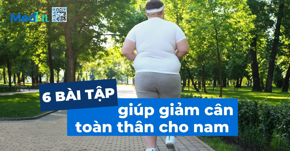 ảnh bìa 6 bài tập giúp giảm cân toàn thân cho nam