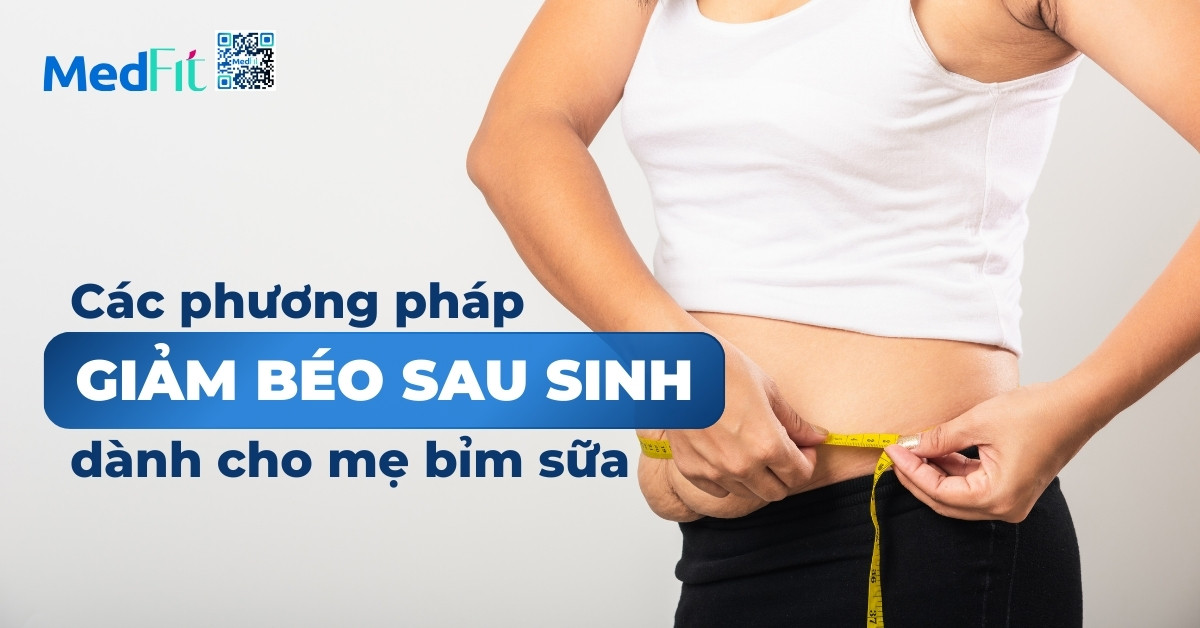 ảnh bìa các phương pháp giảm béo sau sinh dành cho mẹ bỉm sữa