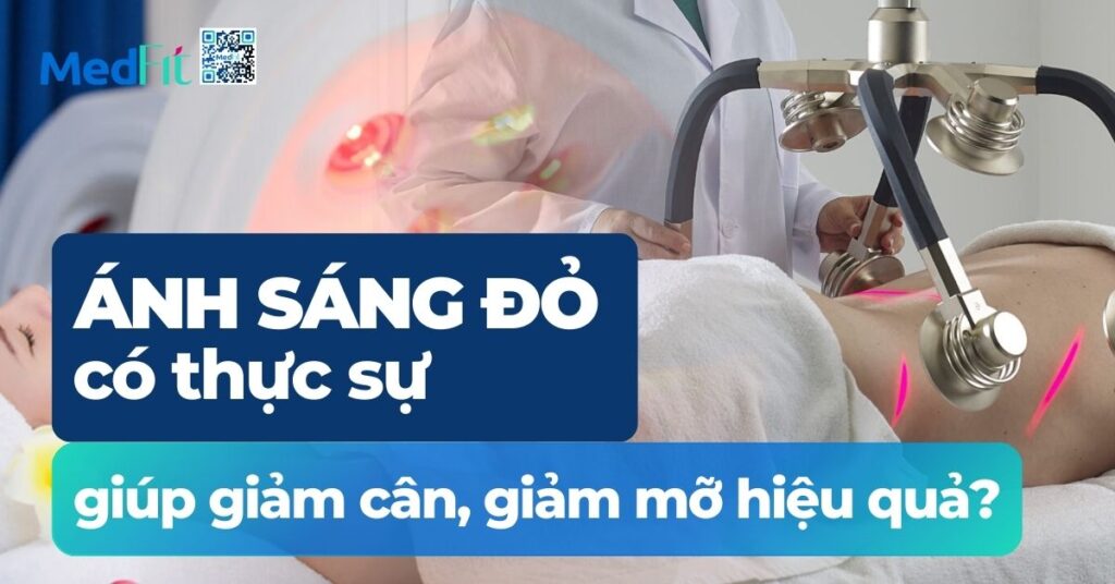 ánh sáng đỏ có thực sự giúp giảm cân giảm mỡ hiệu quả