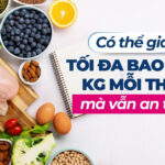 Có thể giảm tối đa bao nhiêu kg mỗi tháng mà vẫn an toàn?