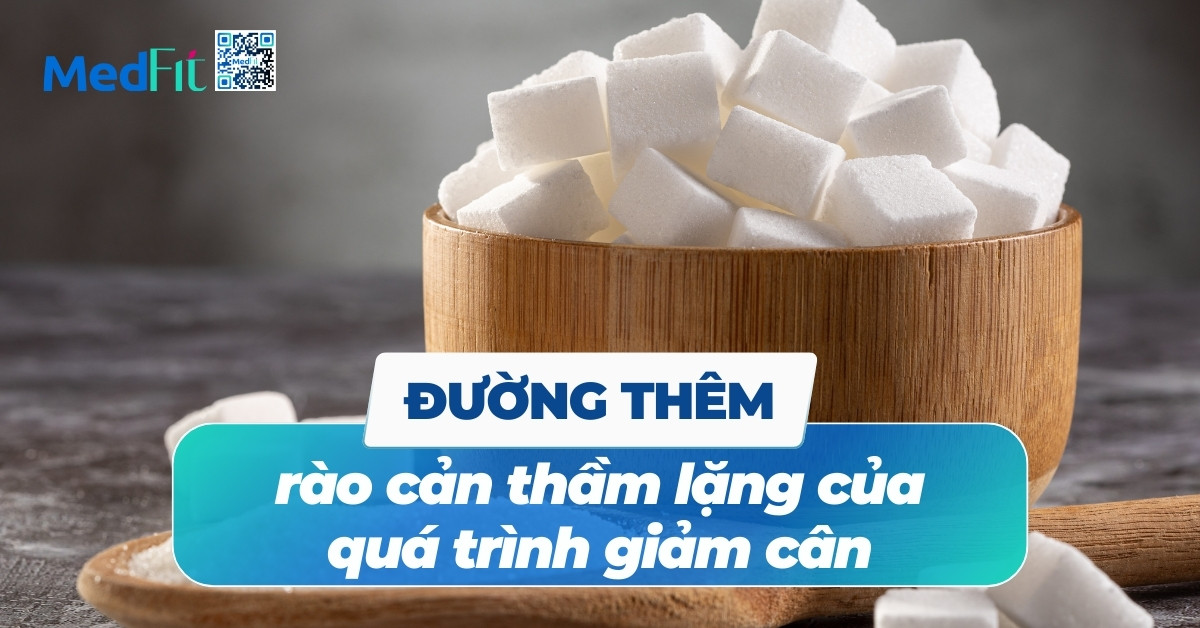 đường thêm rào cản thầm lặng của quá trình giảm cân