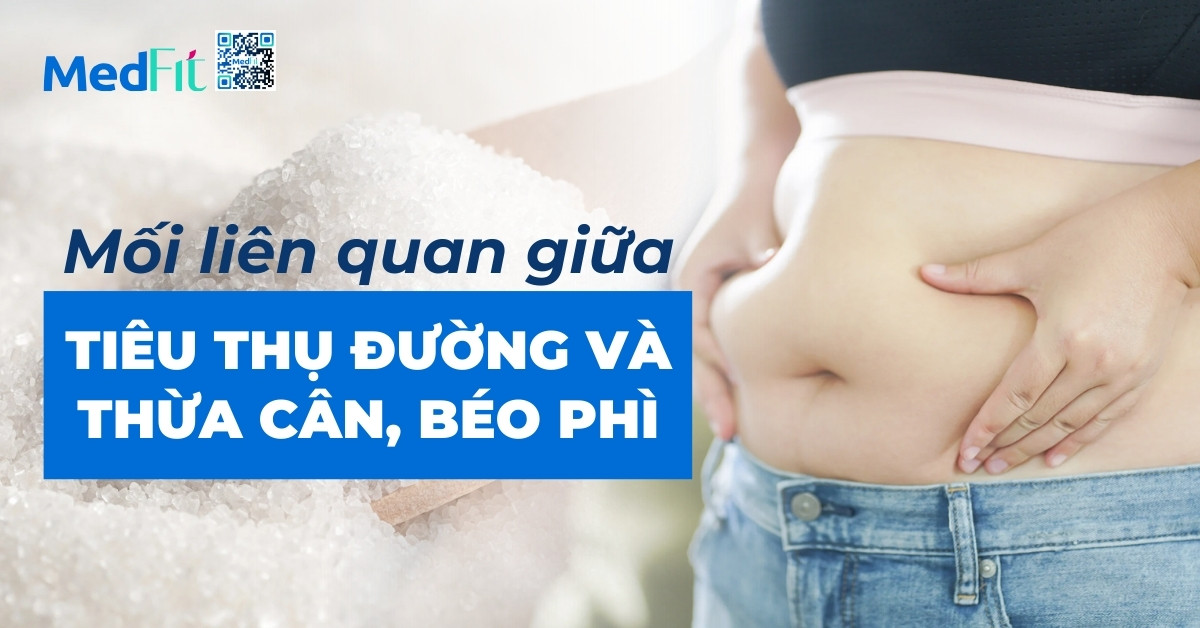 mối liên quan giữa tiêu thụ đường và thừa cân, béo phì