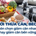 Hiệu ứng yoyo là gì và biện pháp khắc phục 12 Người thừa cân, béo phì nên chọn giảm cân nhanh hay giảm cân bền vững?