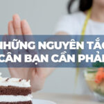 Những nguyên tắc giảm cân bạn cần phải biết