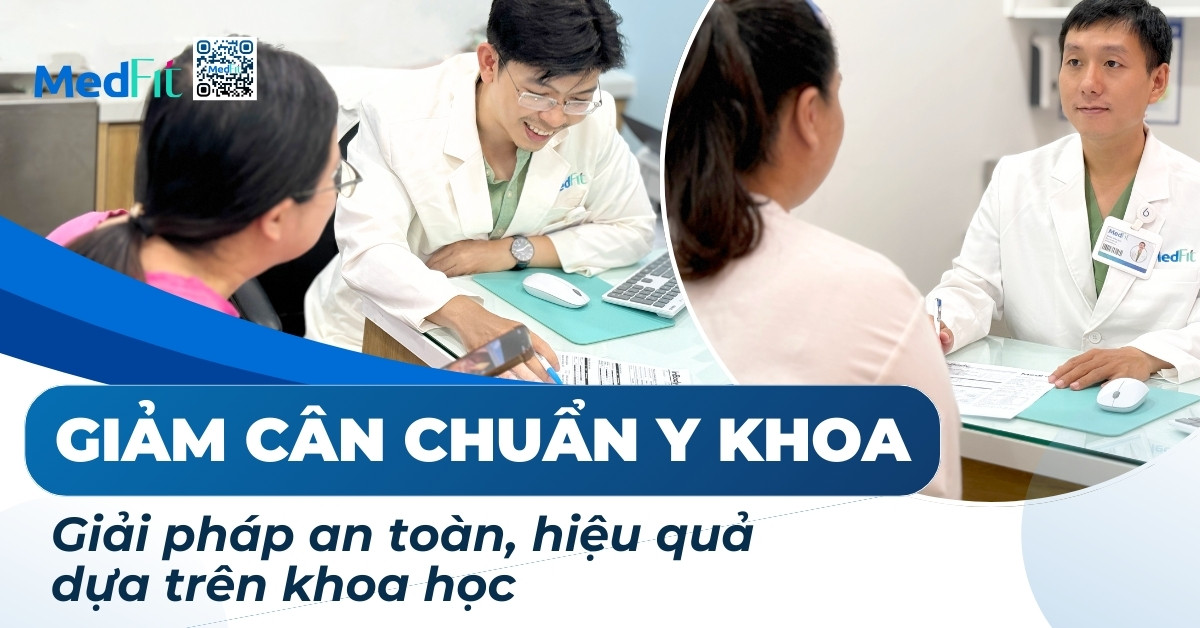 giảm cân chuẩn y khoa giải pháp an toàn hiệu quả dựa trên khoa học