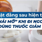 Thuốc xổ mỡ bụng là gì và có thật sự giúp giảm mỡ hiệu quả không? 12 Sự thật đằng sau hiện tượng “thải mỡ” khi đi ngoài khi dùng thuốc giảm cân