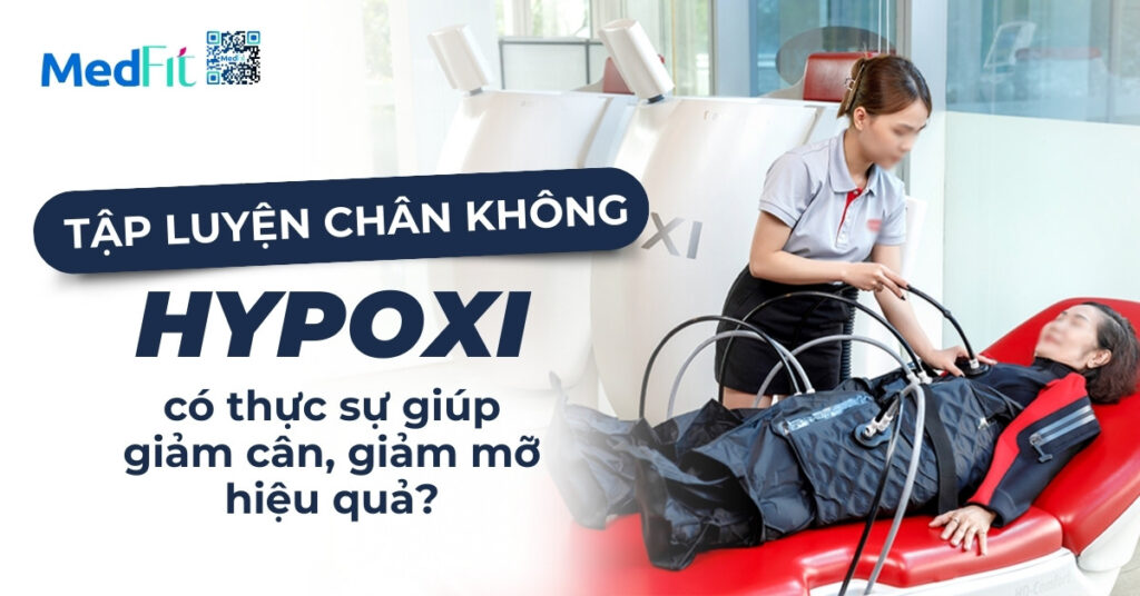 tập luyện chân không hypoxi có thực sự giúp giảm cân giảm mỡ hiệu quả