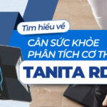 Tìm hiểu về cân sức khỏe phân tích cơ thể Tanita RD-953