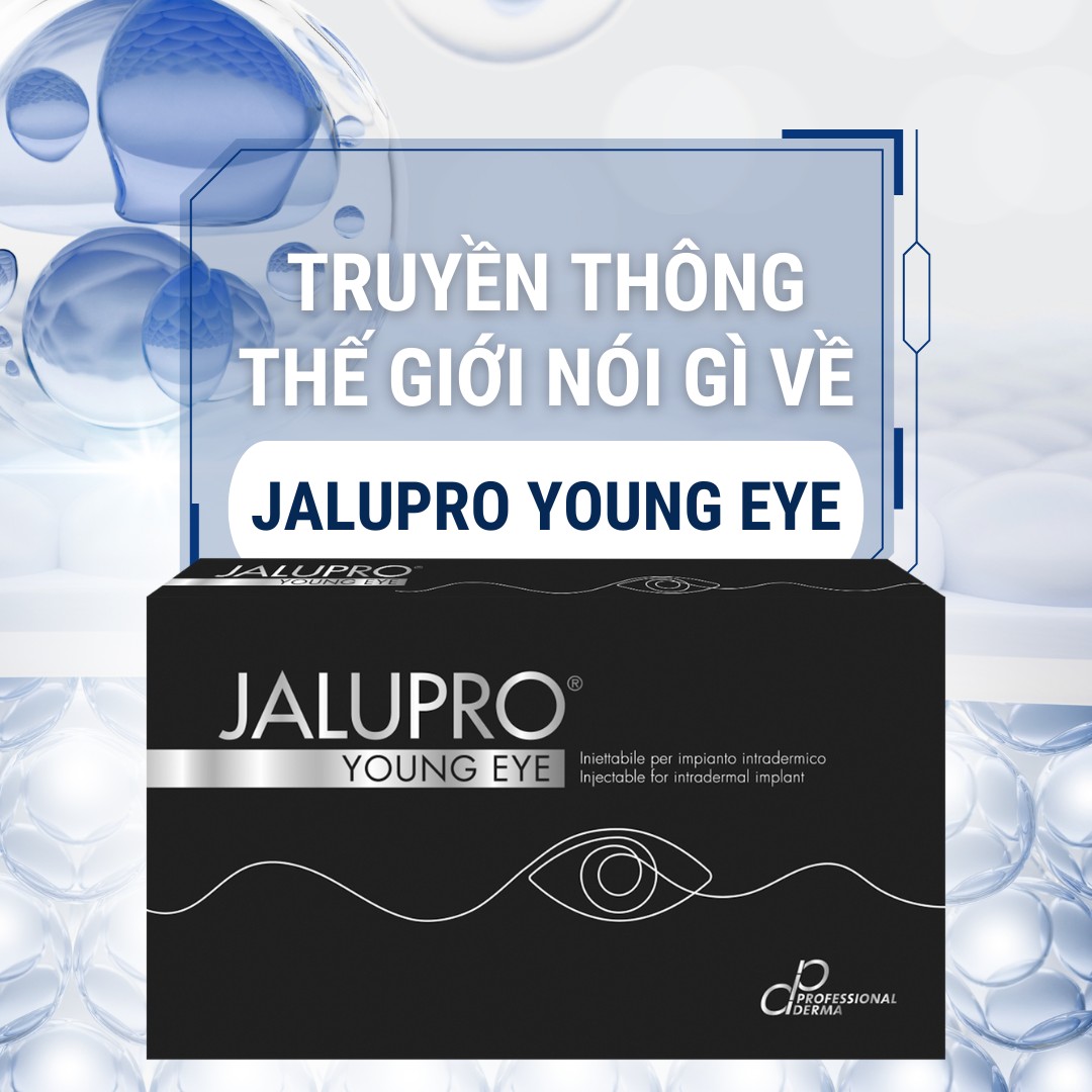 Truyền thông nói gì về Jalupro Young eye