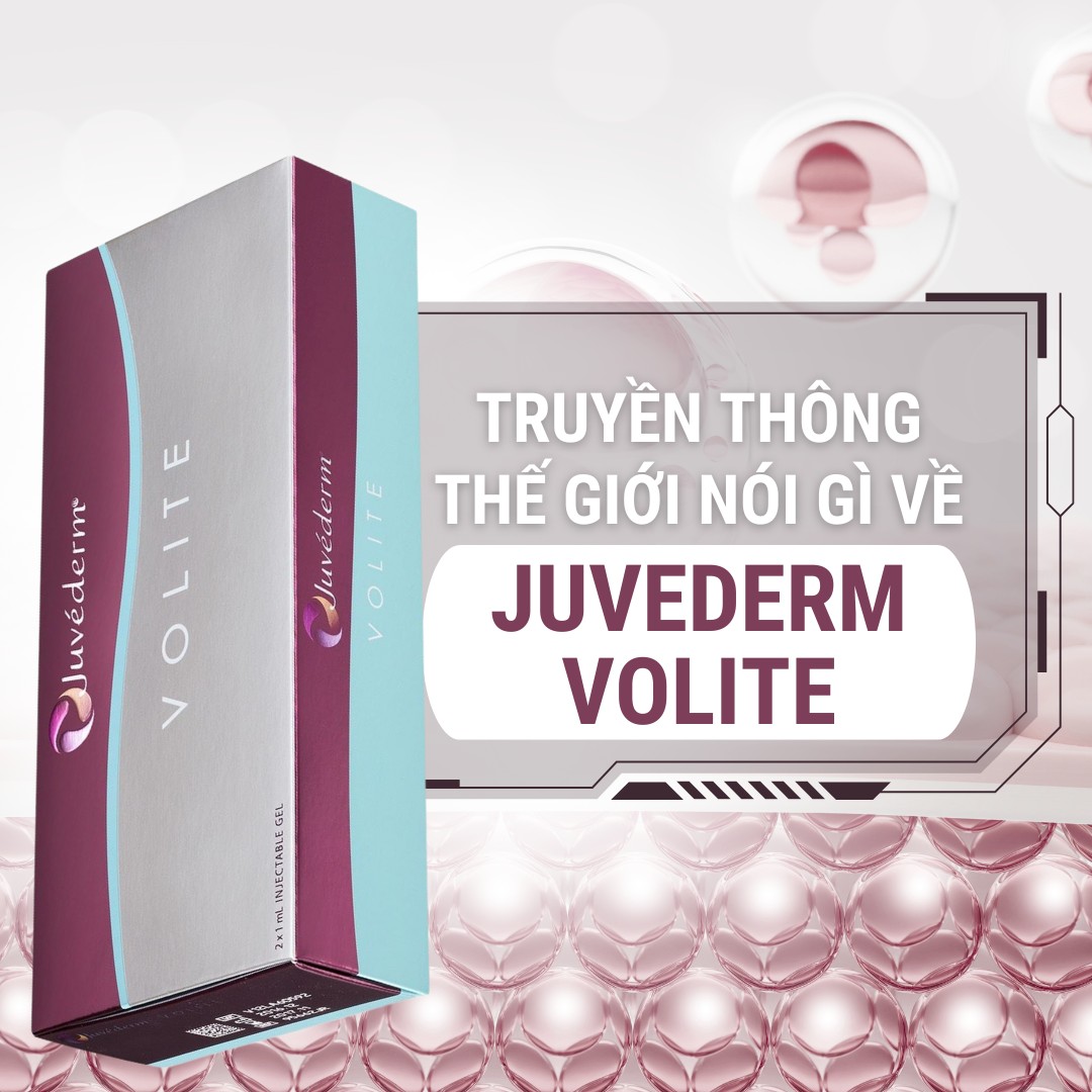 Truyền thông nói gì về Juvederm volite