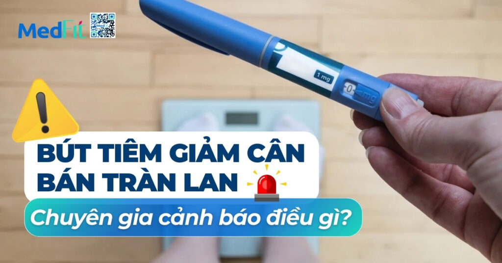 bút tiêm giảm cân bán tràn lan