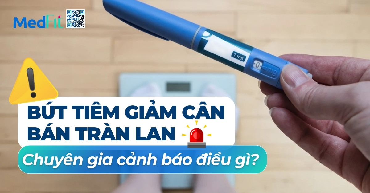 bút tiêm giảm cân bán tràn lan