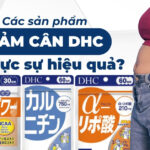Các sản phẩm giảm cân DHC có thực sự hiệu quả?