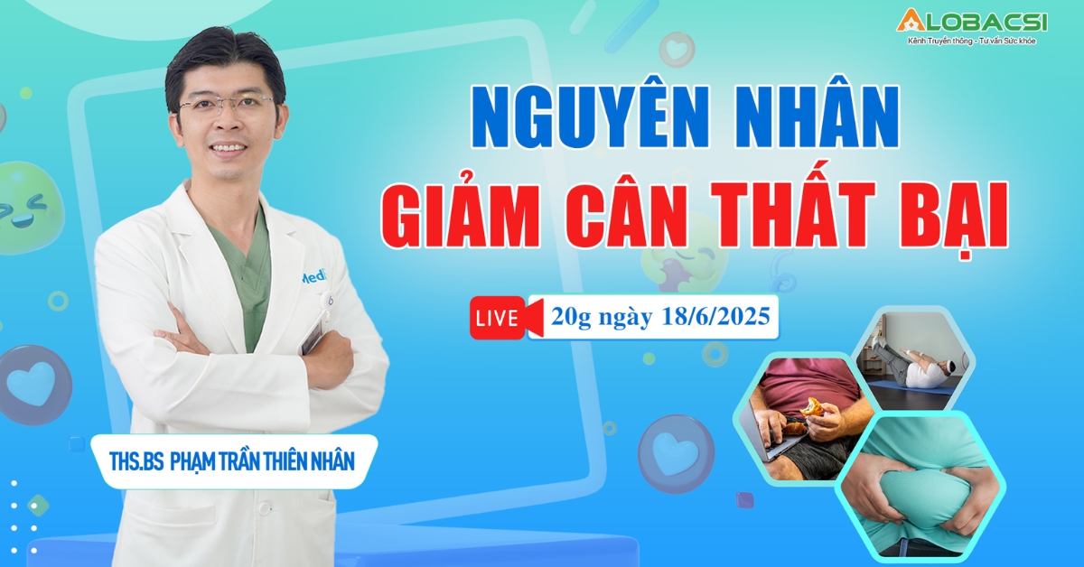 livestream nguyên nhân giảm cân thất bại