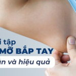 Các bài tập giảm mỡ bắp tay đơn giản và hiệu quả