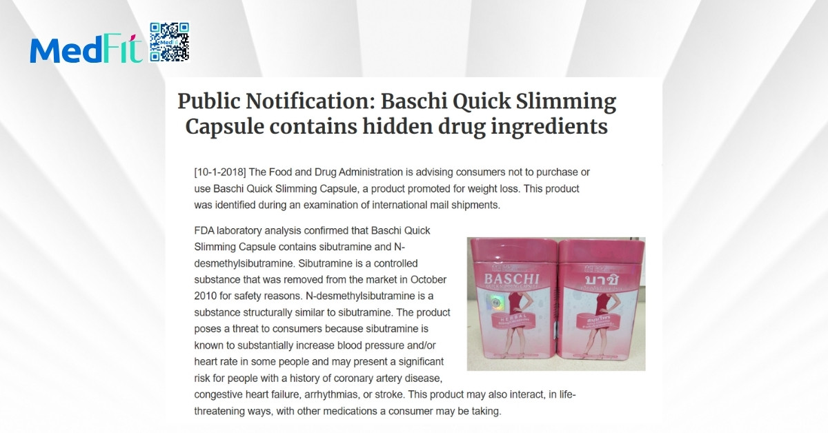 cảnh báo về thuốc giảm cân baschi từ fda hoa kỳ