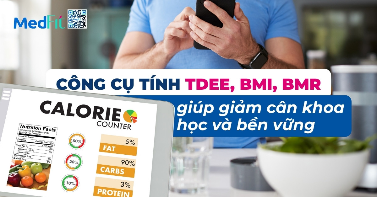 công cụ tính tdee bmi bmr giảm cân bền vững