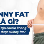 Giảm béo là gì? Sự khác biệt giữa giảm béo với giảm cân và giảm mỡ 5 Skinny fat là gì? Tại sao chỉ tập cardio không giải quyết được skinny fat?