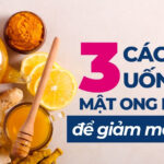 Uống tinh bột nghệ trước khi ngủ giúp giảm cân: Hiệu quả thật hay lời đồn? 8 3 cách uống mật ong nghệ để giảm mỡ bụng