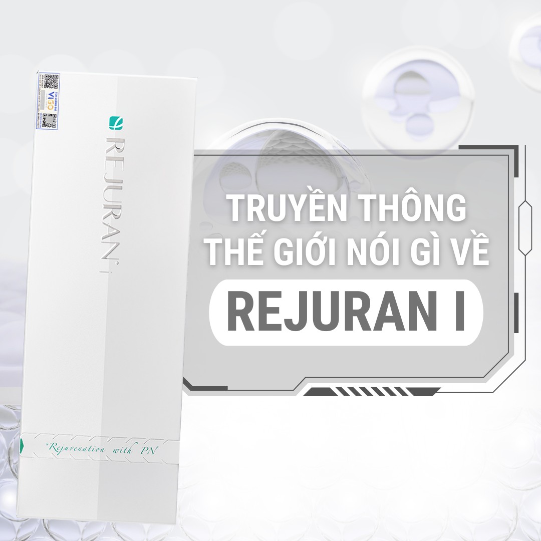 Truyền thông nói gì về Rejuran i