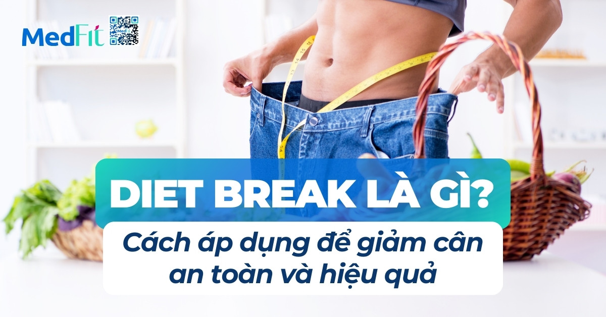 diet break là gì