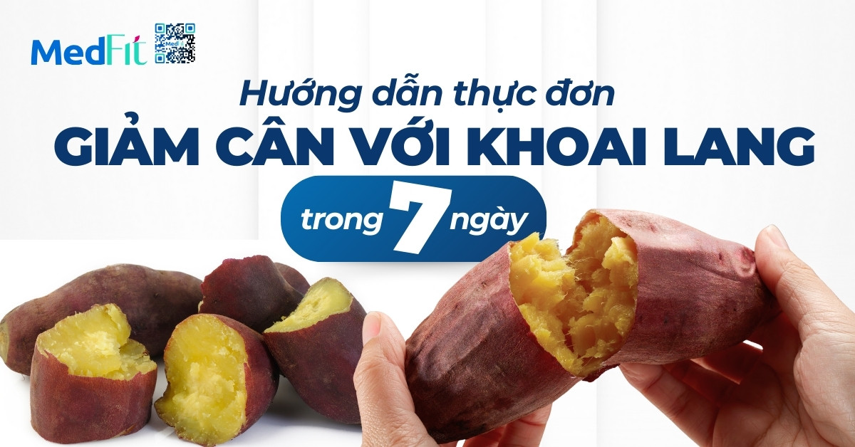 hướng dẫn thực đơn giảm cân với khoai lang trong 7 ngày
