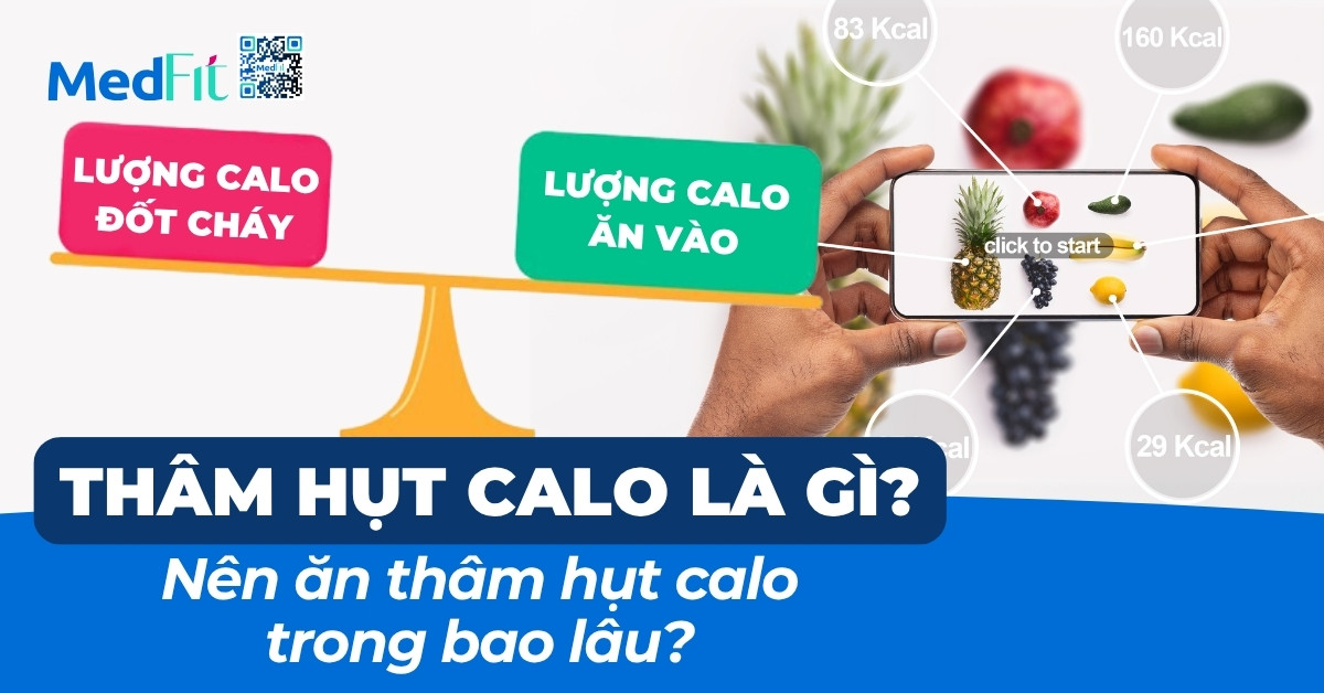 thâm hụt calo là gì nên ăn thâm hụt calo trong bao lâu