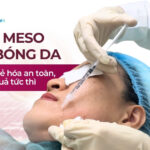 Tiêm meso căng bóng da: Giải pháp trẻ hóa an toàn, hiệu quả tức thì