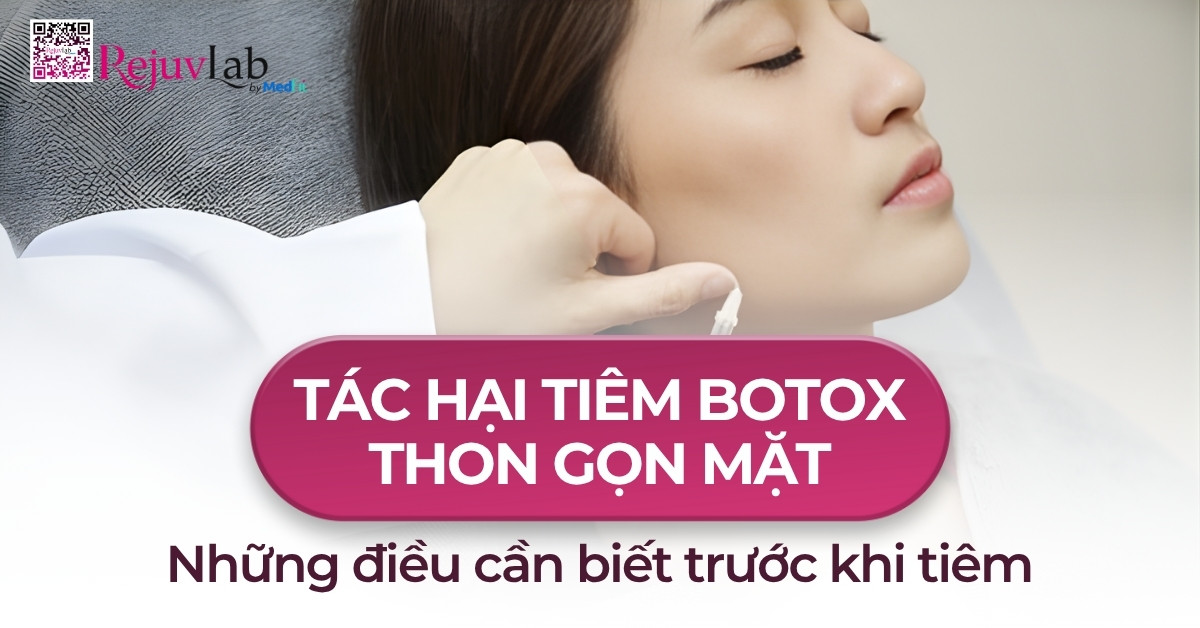 Thumb tác hại của tiêm botox thon gọn mặt