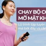 Chạy bộ có giảm mỡ mặt không? Lộ trình tập luyện chuẩn giúp má bớt đầy và cằm gọn hơn