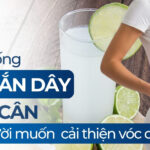 Cách uống bột sắn dây giảm cân cho người muốn cải thiện vóc dáng