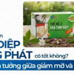 Trà giảm cân Tam Diệp Hùng Phát có tốt không? Đừng lầm tưởng giữa giảm mỡ và mất nước