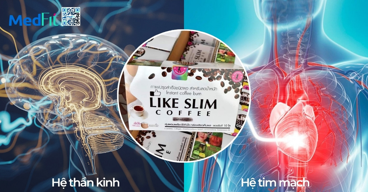 Cafe giảm cân Like Slim có tốt không? Cảnh báo khi lạm dụng 5 Cafe giảm cân Like Slim có tốt không? Cảnh báo khi lạm dụng 4