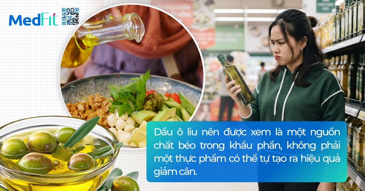 Dầu ô liu giảm cân không? Cách dùng đúng, không lo béo 25
