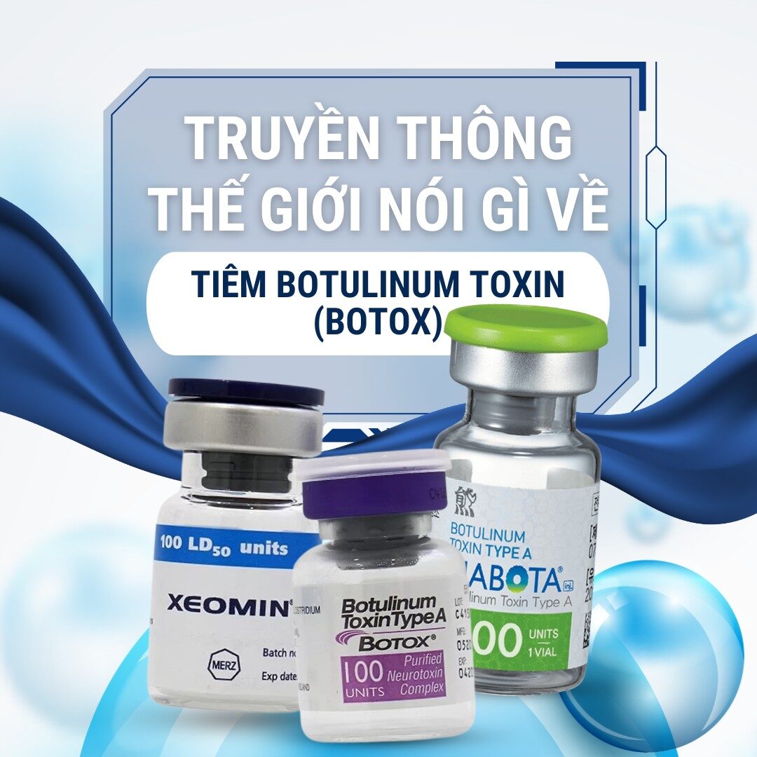 Truyền thông nói gì về tiêm botox